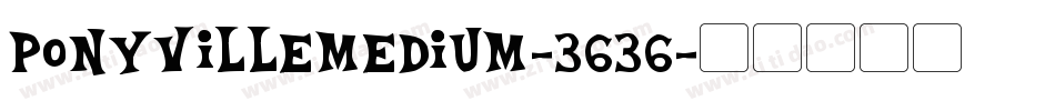 PonyvilleMedium-3636字体转换