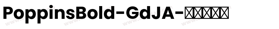 PoppinsBold-GdJA字体转换