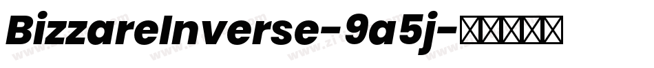 BizzareInverse-9a5j字体转换