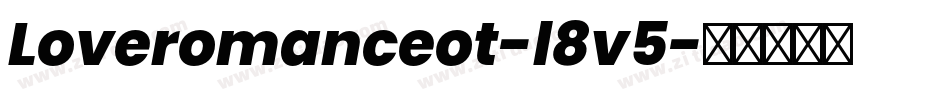Loveromanceot-l8v5字体转换