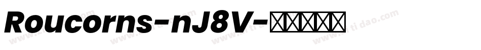 Roucorns-nJ8V字体转换