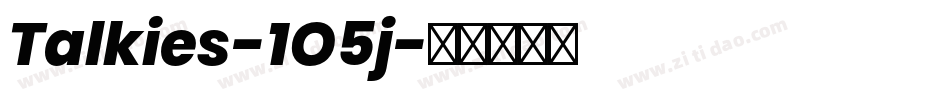 Talkies-1O5j字体转换 Talkies-1O5j字体转换