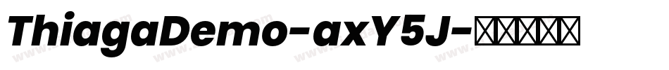 ThiagaDemo-axY5J字体转换