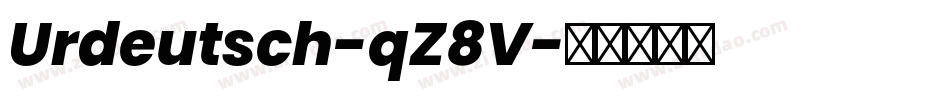 Urdeutsch-qZ8V字体转换 Urdeutsch-qZ8V字体转换
