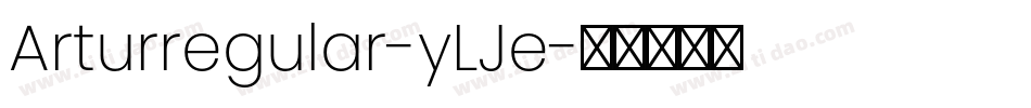 Arturregular-yLJe字体转换