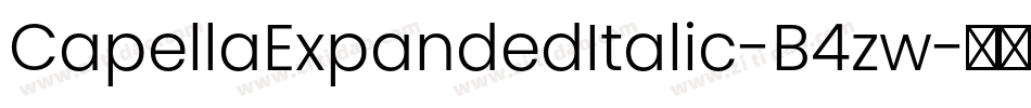 CapellaExpandedItalic-B4zw字体转换