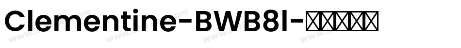 Clementine-BWB8l字体转换