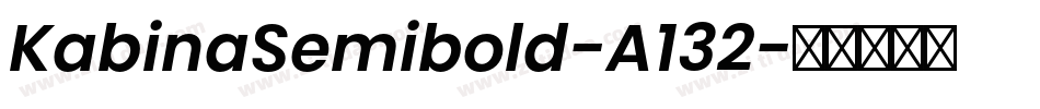 KabinaSemibold-A132字体转换