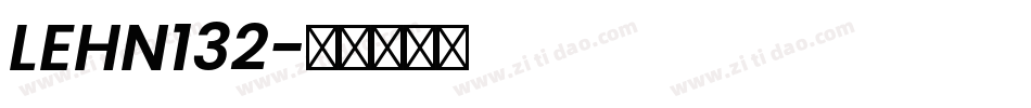 LEHN132字体转换