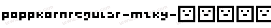 PoppkornRegular-MzKY字体转换