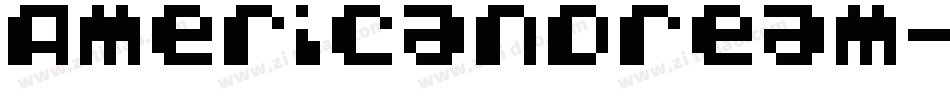 AmericanDream-1v9j字体转换 AmericanDream-1v9j字体转换