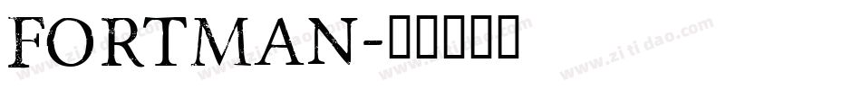 Fortman字体转换