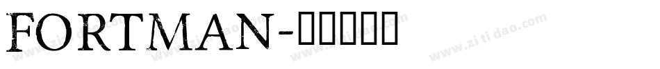 Fortman字体转换