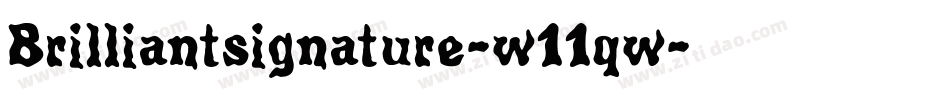 Brilliantsignature-w11qw字体转换