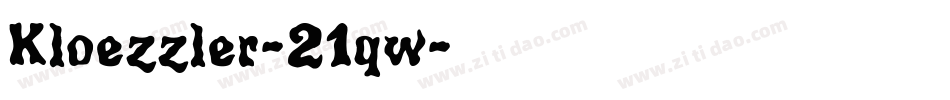 Kloezzler-21qw字体转换
