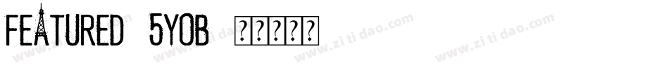 Featured-5Y0B字体转换