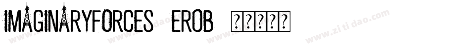 ImaginaryForces-er0B字体转换