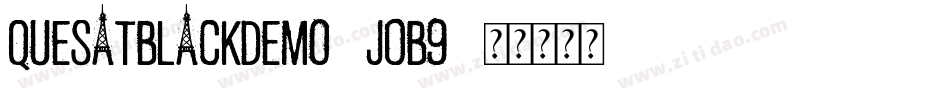 QuesatBlackDemo-j0B9字体转换