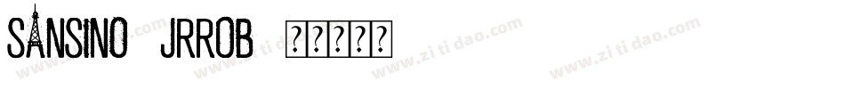 Sansino-JRR0B字体转换