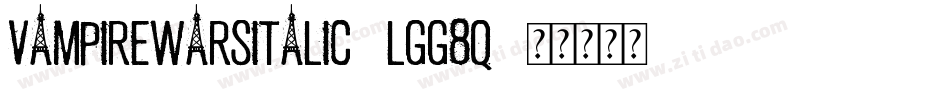 VampireWarsItalic-lgg8q字体转换