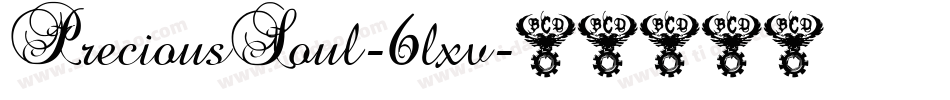 PreciousSoul-6lxv字体转换