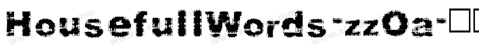 HousefullWords-zzOa字体转换