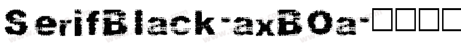 SerifBlack-axBOa字体转换