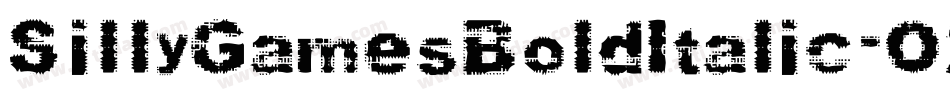 SillyGamesBoldItalic-O2oA字体转换 SillyGamesBoldItalic-O2oA字体转换