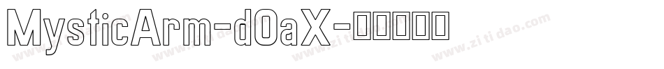 MysticArm-d0aX字体转换