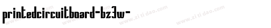 PrintedCircuitBoard-Bz3w字体转换
