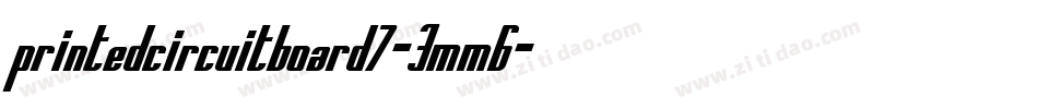 PrintedCircuitBoard7-3Mm6字体转换