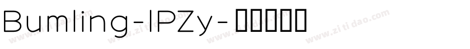 Bumling-lPZy字体转换 Bumling-lPZy字体转换