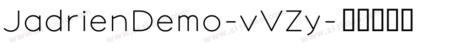 JadrienDemo-vVZy字体转换