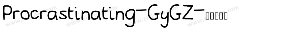 Procrastinating-GyGZ字体转换