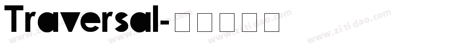 Traversal字体转换
