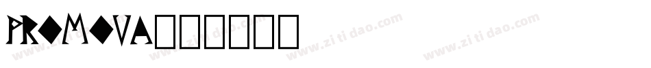 PROMOVA字体转换