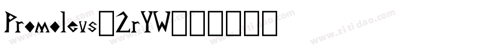 Promoleus-2rYW字体转换