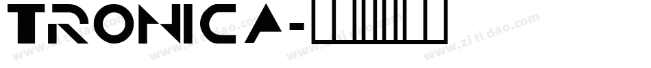 Tronica字体转换