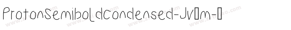 ProtonSemiboldCondensed-Jv9m字体转换