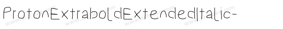 ProtonExtraboldExtendedItalic-7vnA字体转换