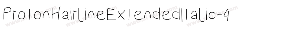 ProtonHairlineExtendedItalic-4Mzp字体转换