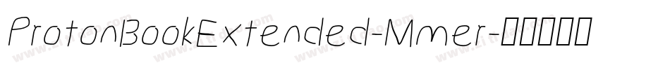 ProtonBookExtended-Mmer字体转换
