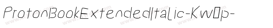 ProtonBookExtendedItalic-Kw9p字体转换