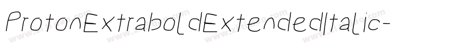 ProtonExtraboldExtendedItalic-7vnA字体转换