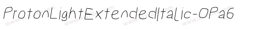 ProtonLightExtendedItalic-OPa6字体转换