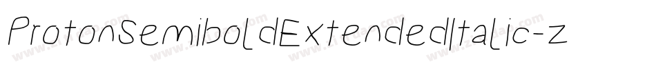 ProtonSemiboldExtendedItalic-z1nX字体转换