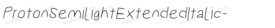 ProtonSemilightExtendedItalic-n30Y字体转换