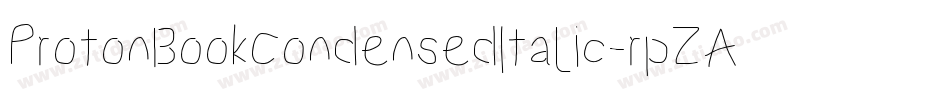ProtonBookCondensedItalic-rpZA字体转换