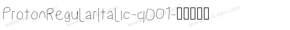 ProtonRegularItalic-qDO1字体转换