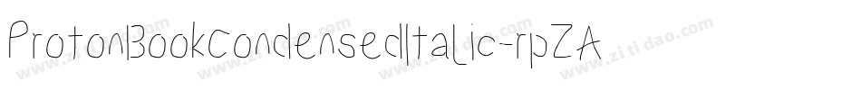 ProtonBookCondensedItalic-rpZA字体转换